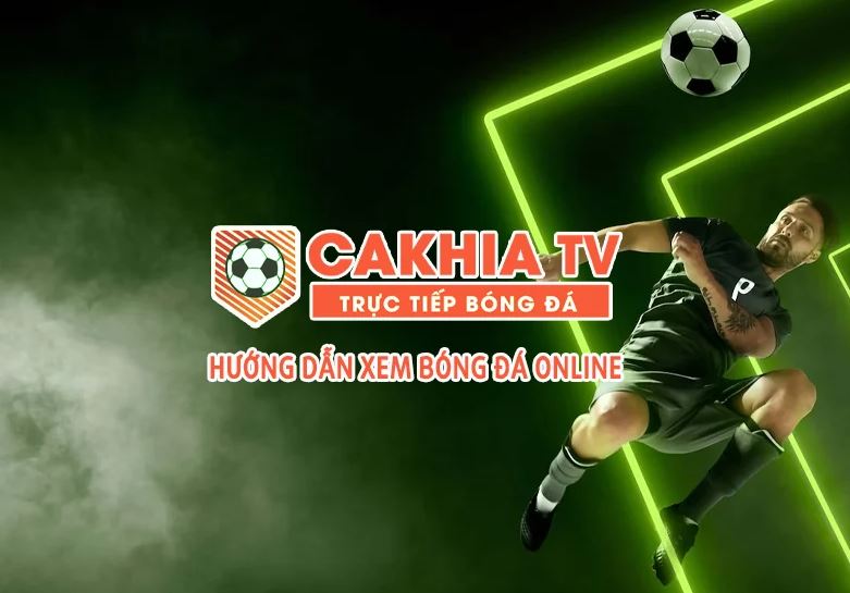 Cakhia TV trực tiếp bóng đá sôi động hơn với những bình luận hài hước